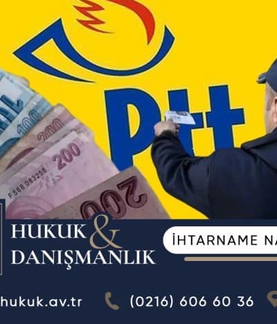 İhtarname Nasıl Çekilir? Kapsamlı Hukuki Rehber ve Uygulama Adımları