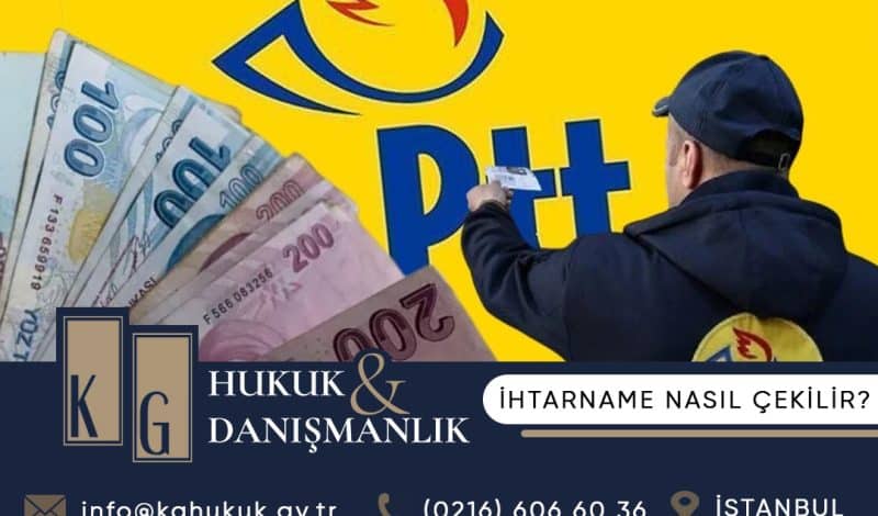 ihtarname nasıl çekilir