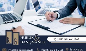 işveren i&ccedil;in iş hukuku danışmanlığı, maltepe iş hukuku avukatı