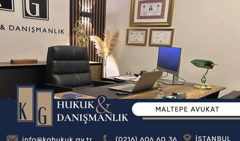maltepe avukat ofisi