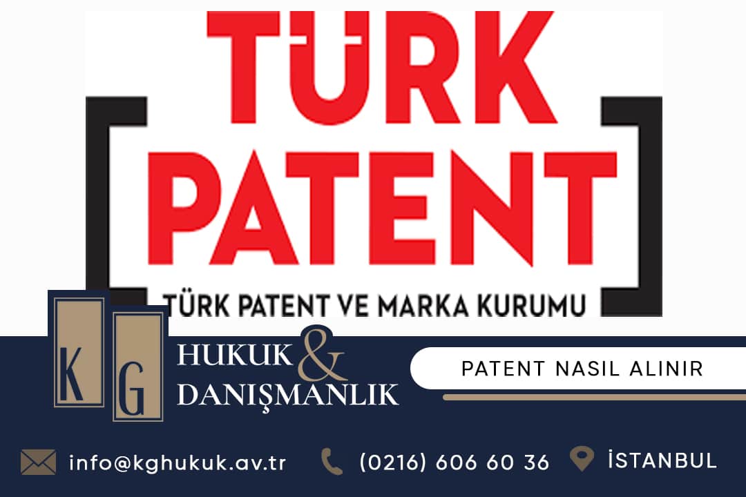 patent nasıl alınır